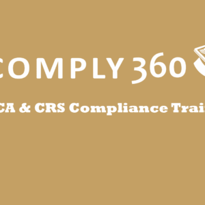 FATCA & CRS Compliance Training
