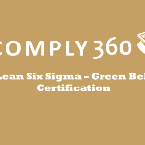 Lean Six Sigma – Green Belt Certification